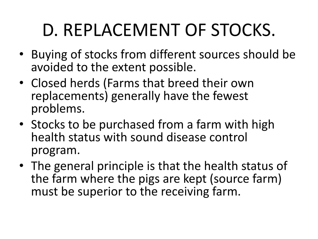 d replacement of stocks buying of stocks from