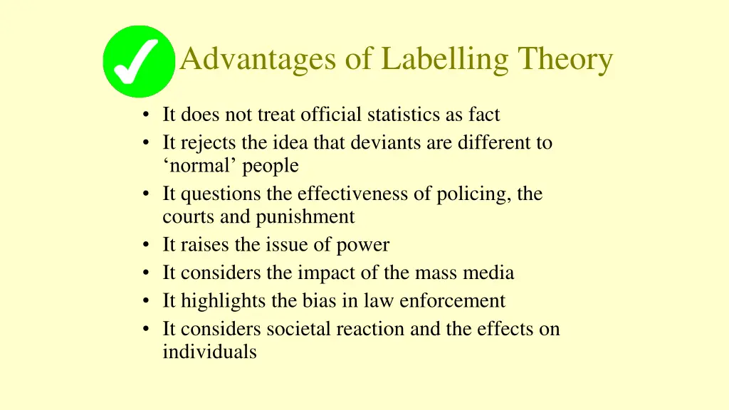 advantages of labelling theory