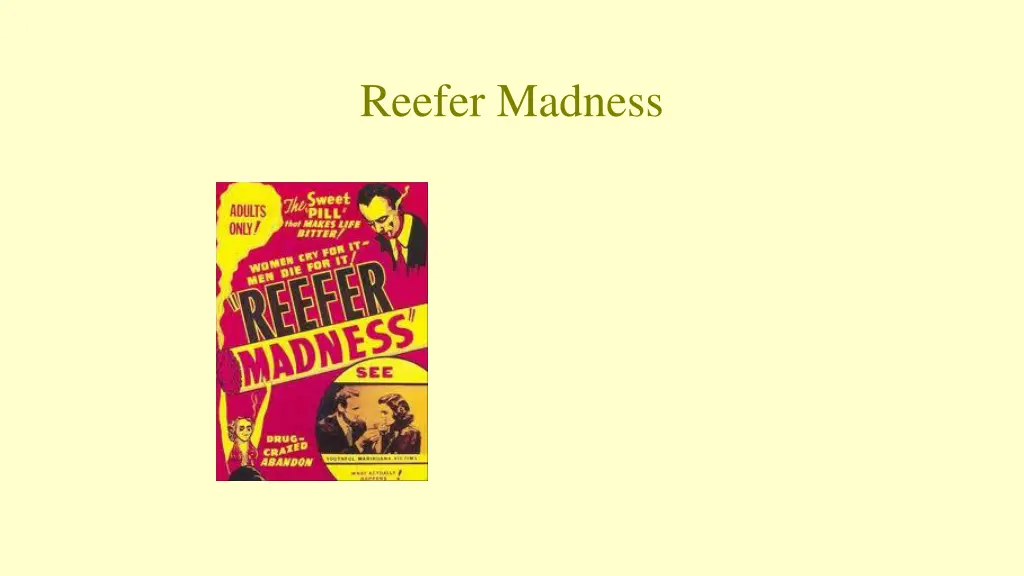 reefer madness