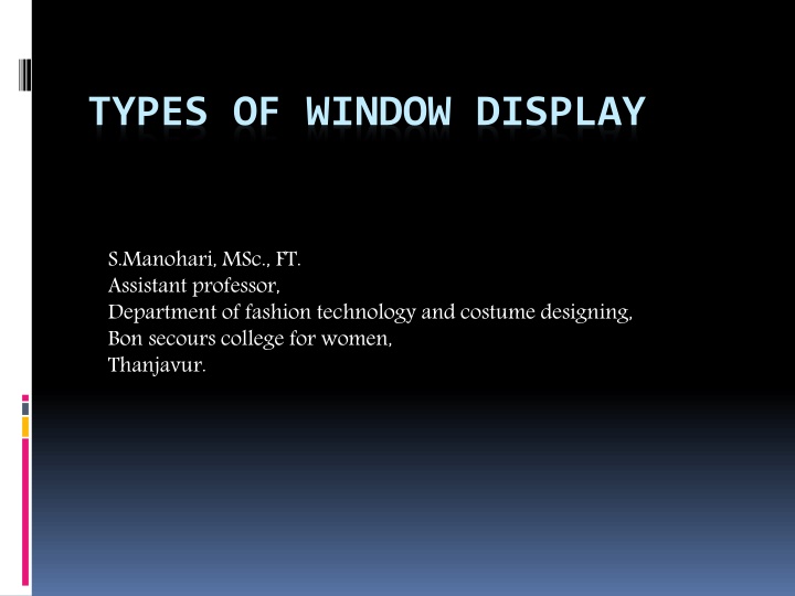 types of window display