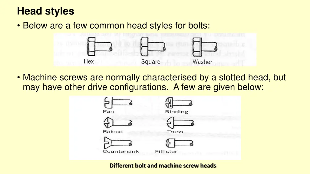 head styles below are a few common head styles