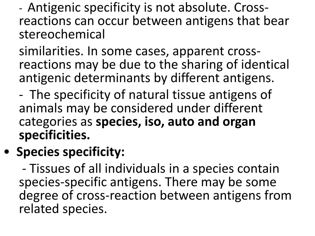 antigenic specificity is not absolute cross