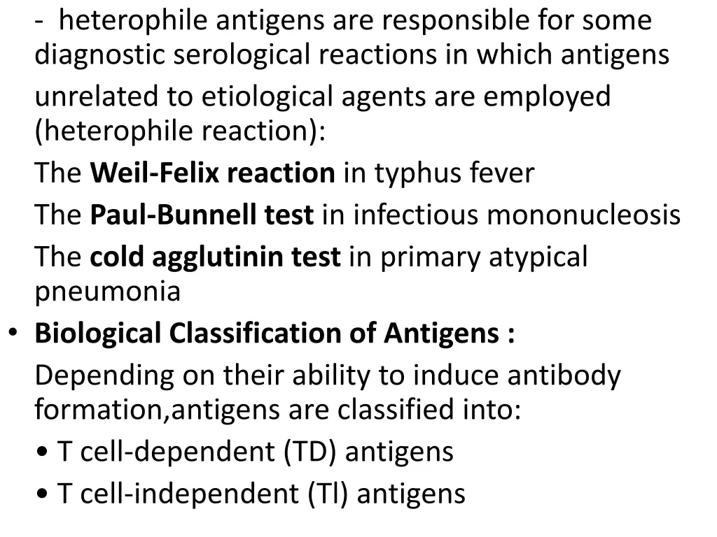 heterophile antigens are responsible for some