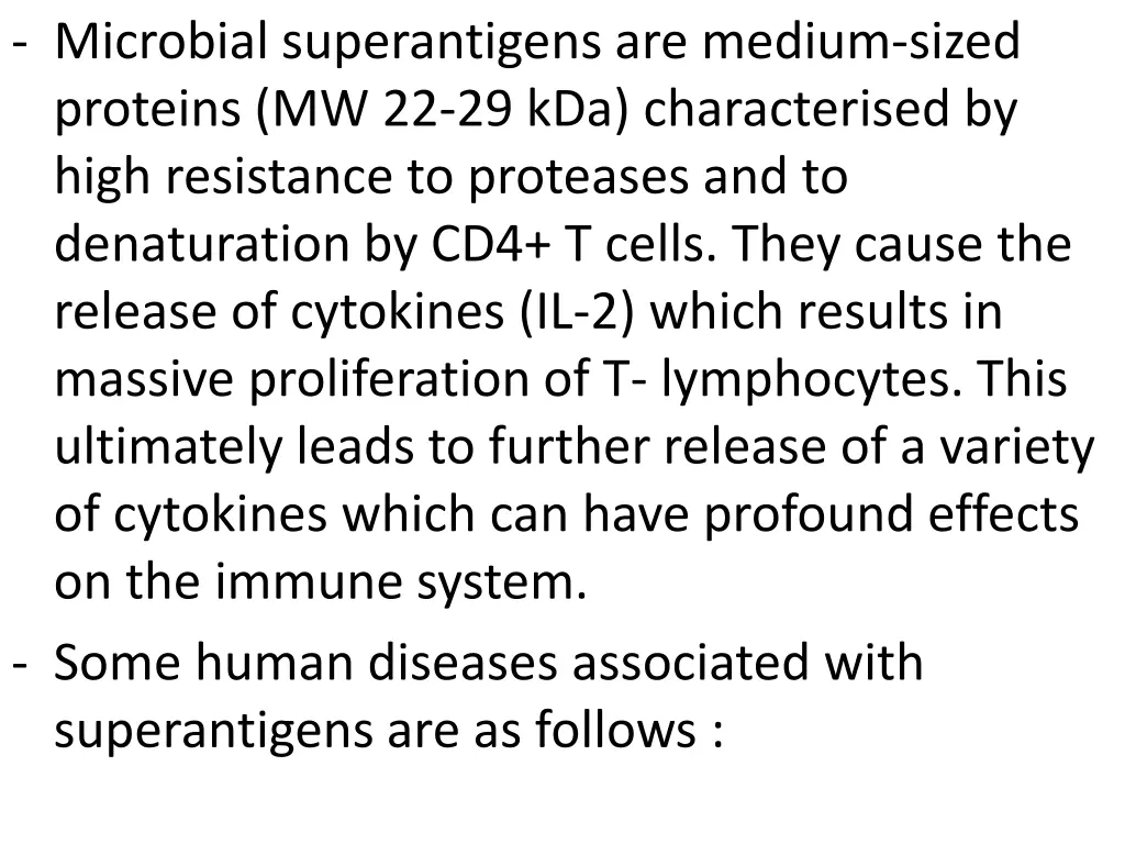 microbial superantigens are medium sized proteins