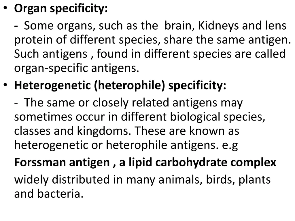 organ specificity some organs such as the brain