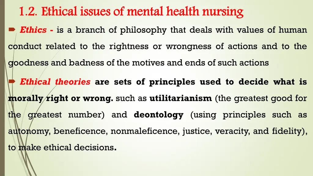 1 2 ethical issues of mental health nursing