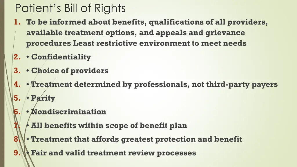 patient s bill of rights 1 to be informed about