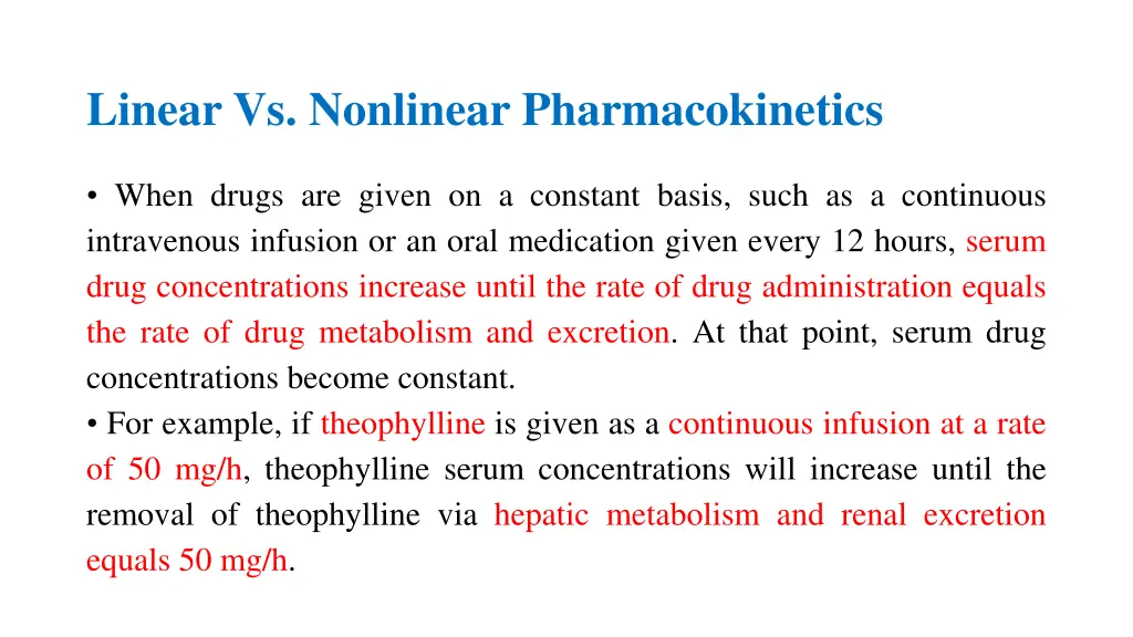 linear vs nonlinear pharmacokinetics