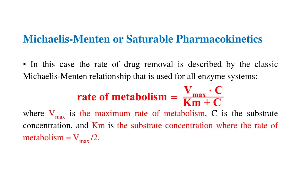 michaelis menten or saturable pharmacokinetics 1