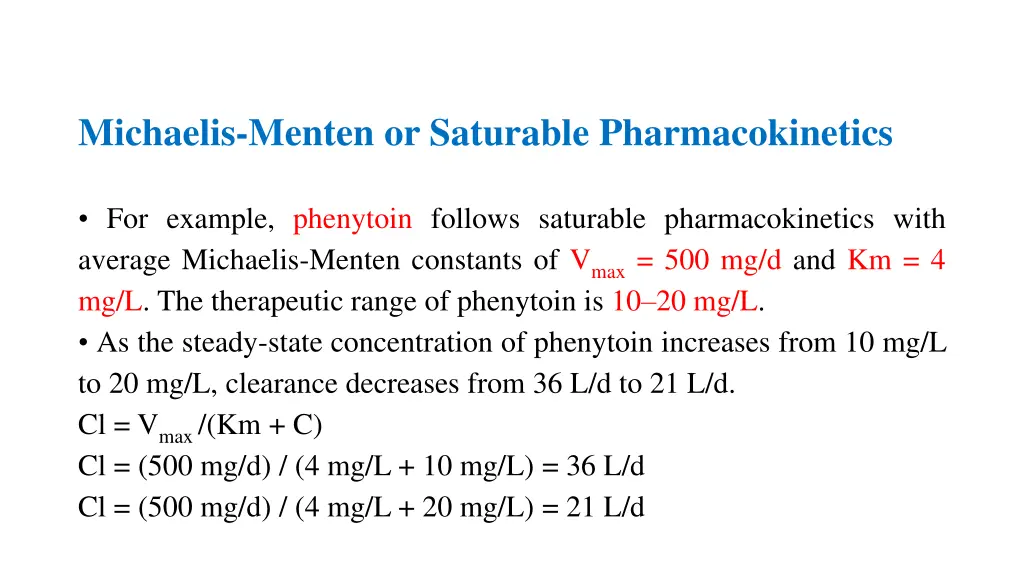 michaelis menten or saturable pharmacokinetics 3