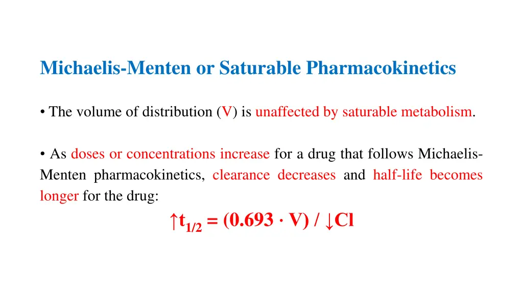 michaelis menten or saturable pharmacokinetics 4