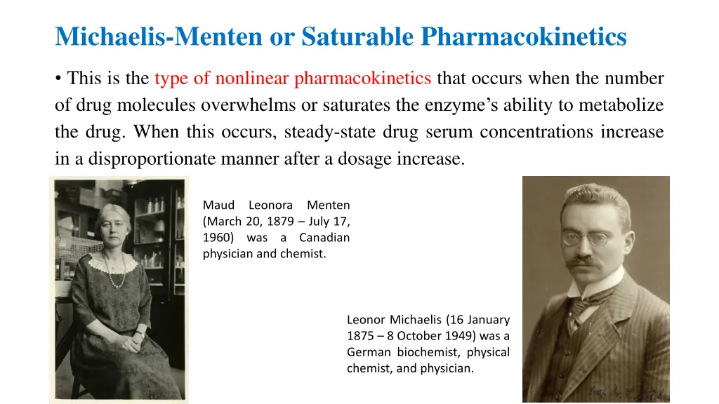 michaelis menten or saturable pharmacokinetics