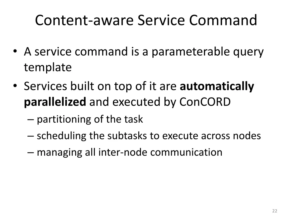 content aware service command