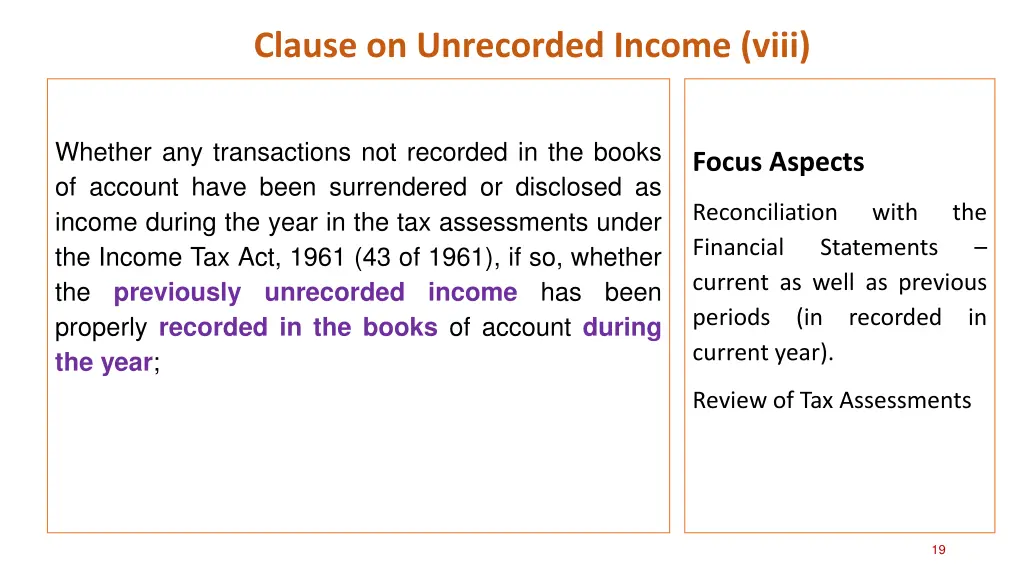 clause on unrecorded income viii