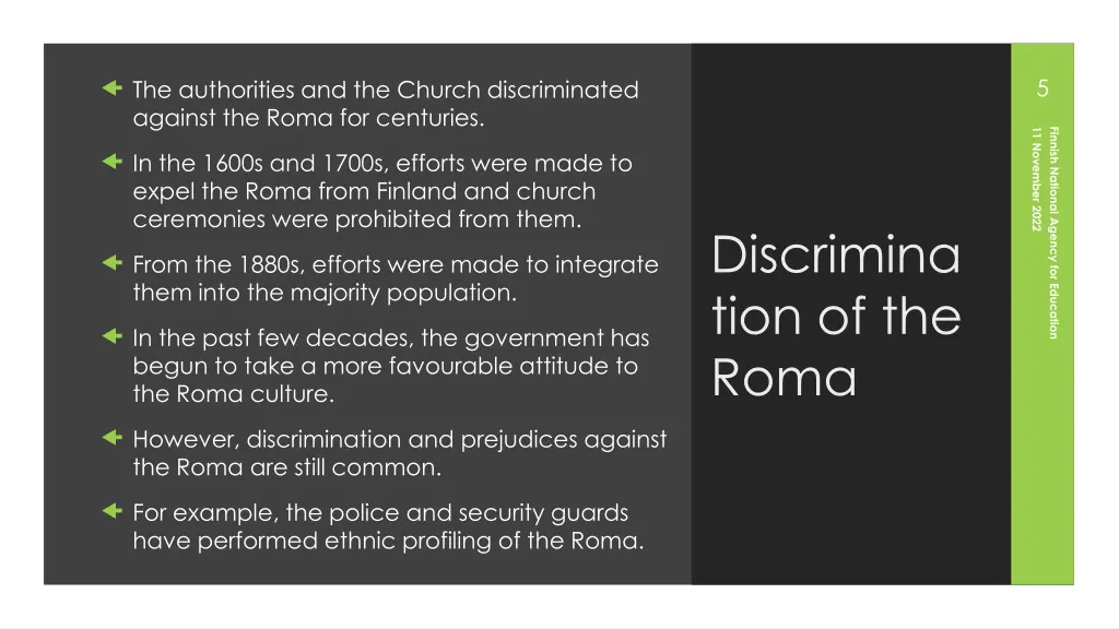 the authorities and the church discriminated