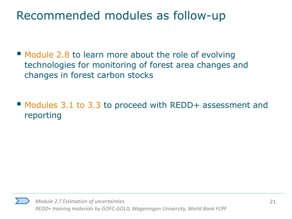 recommended modules as follow up