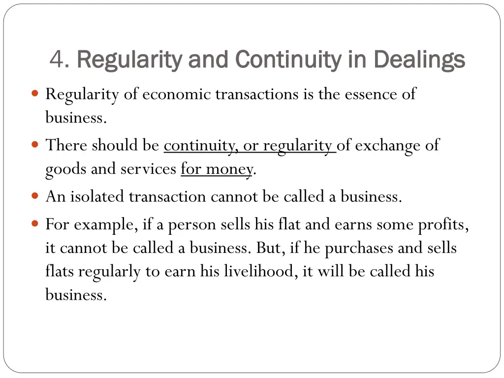 4 regularity and continuity in dealings