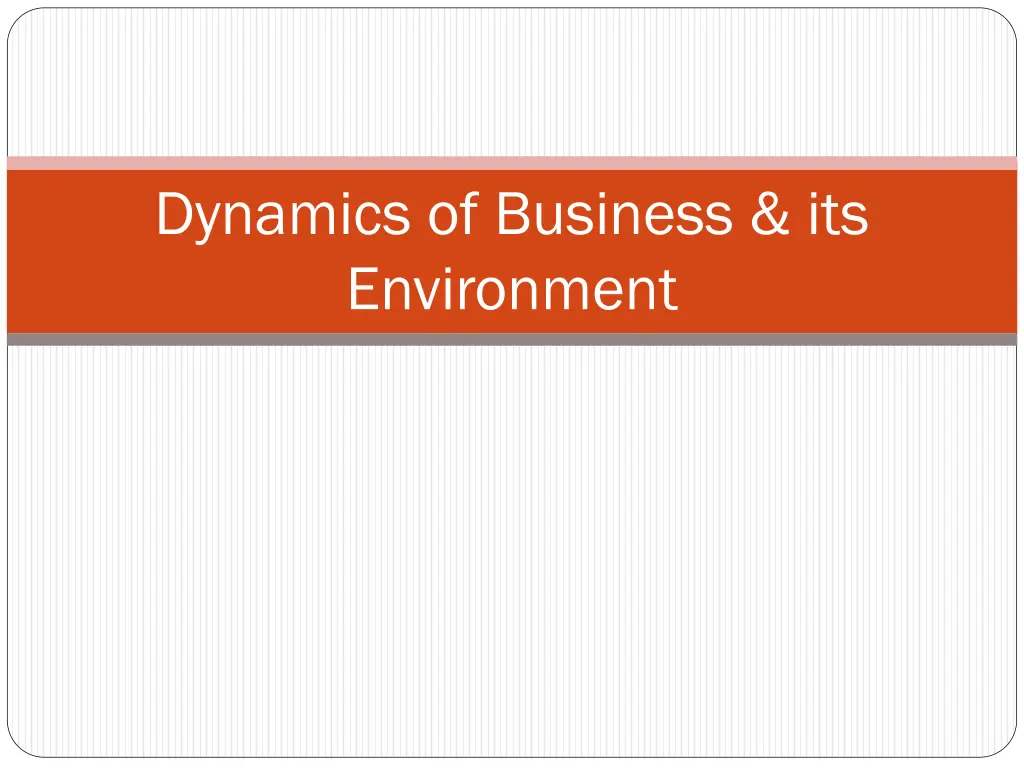 dynamics of business its environment