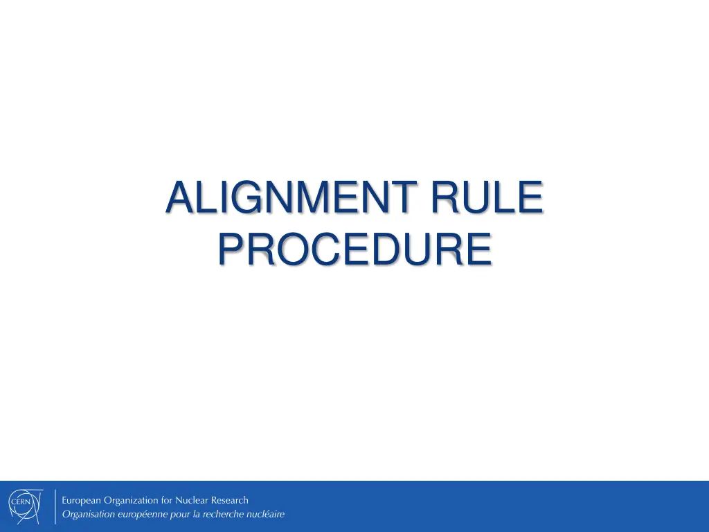 alignment rule procedure