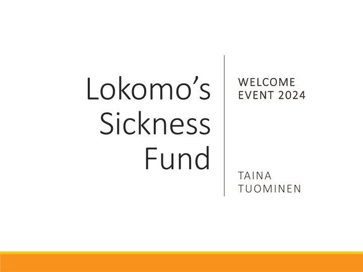 lokomo s sickness fund