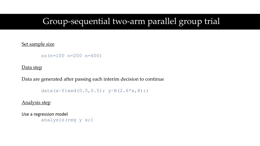 group sequential two arm parallel group trial 1