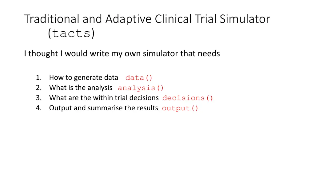 traditional and adaptive clinical trial simulator