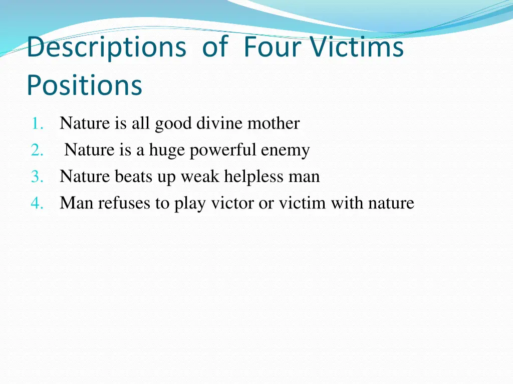 descriptions of four victims positions