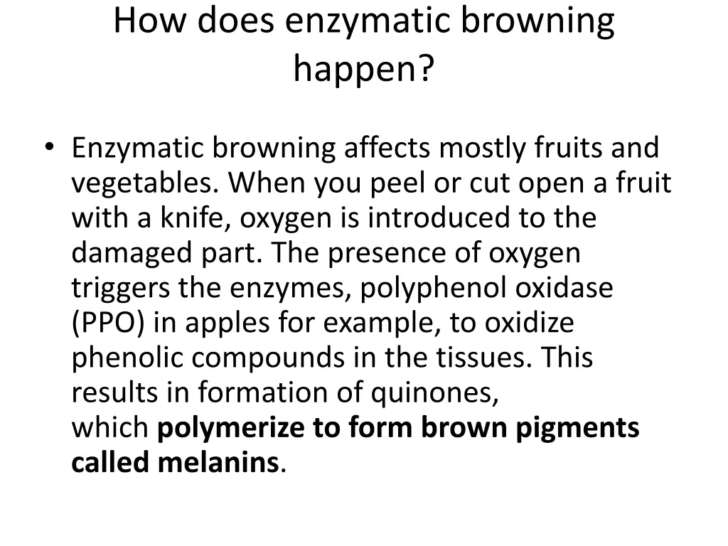 how does enzymatic browning happen