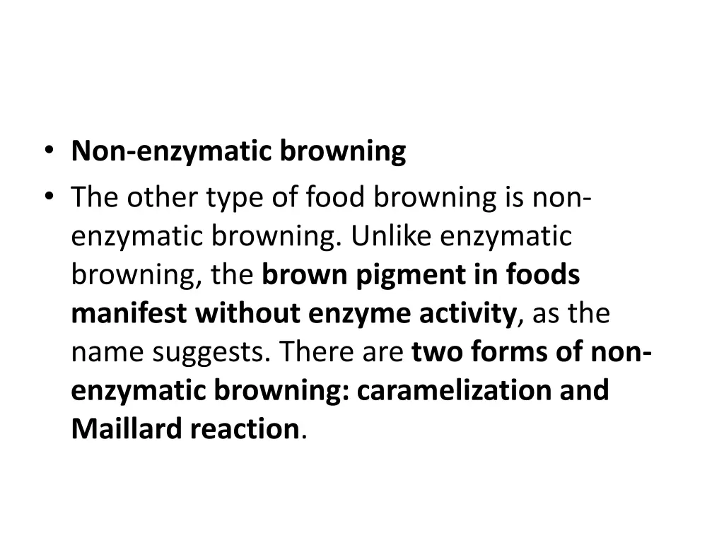 non enzymatic browning the other type of food