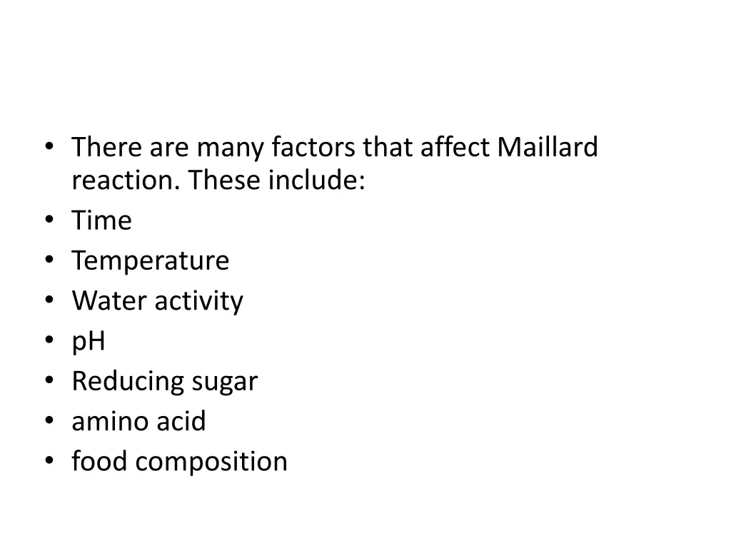 there are many factors that affect maillard