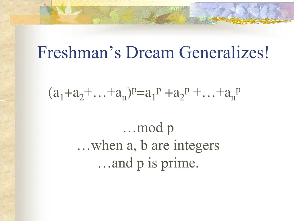 freshman s dream generalizes