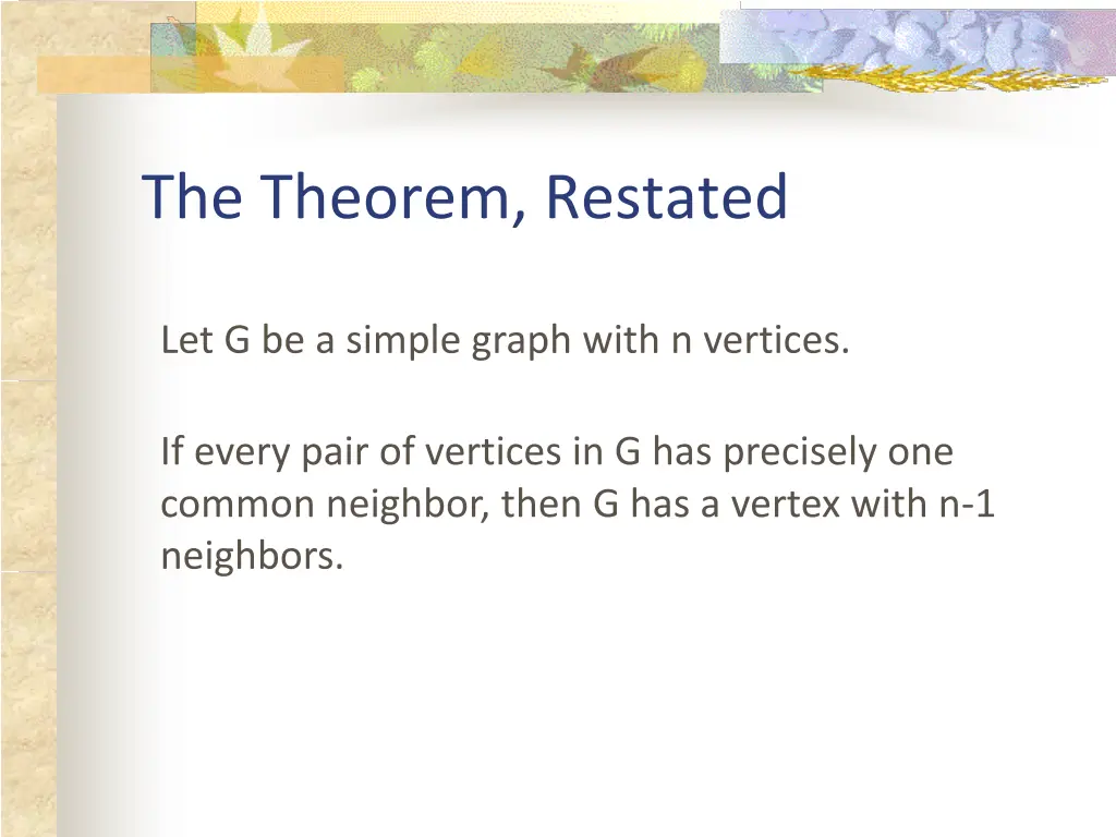 the theorem restated