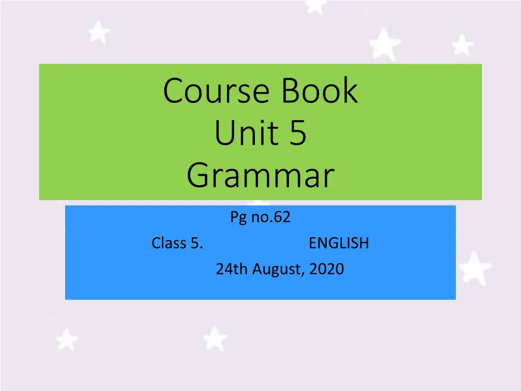 course book unit 5 grammar