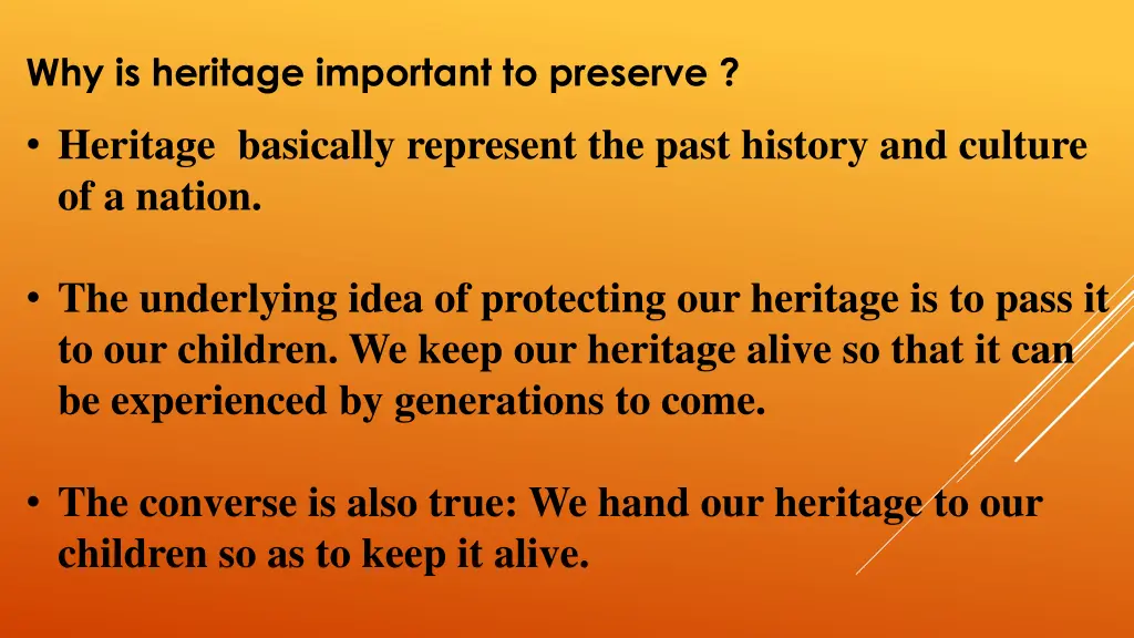 why is heritage important to preserve