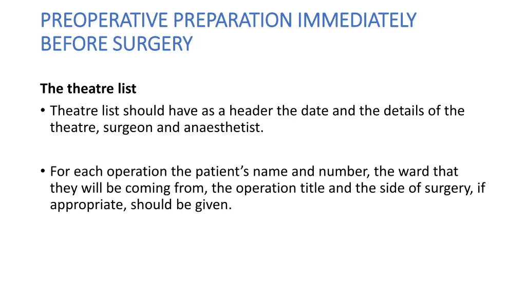 preoperative preparation immediately preoperative 2