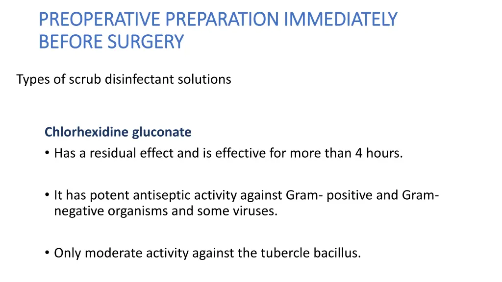 preoperative preparation immediately preoperative 4