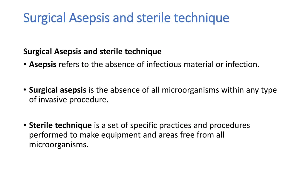 surgical asepsis and sterile technique surgical