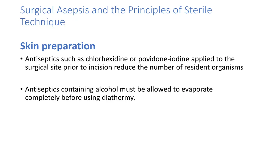 surgical asepsis and the principles of sterile 4