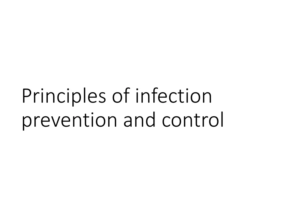 principles of infection prevention and control