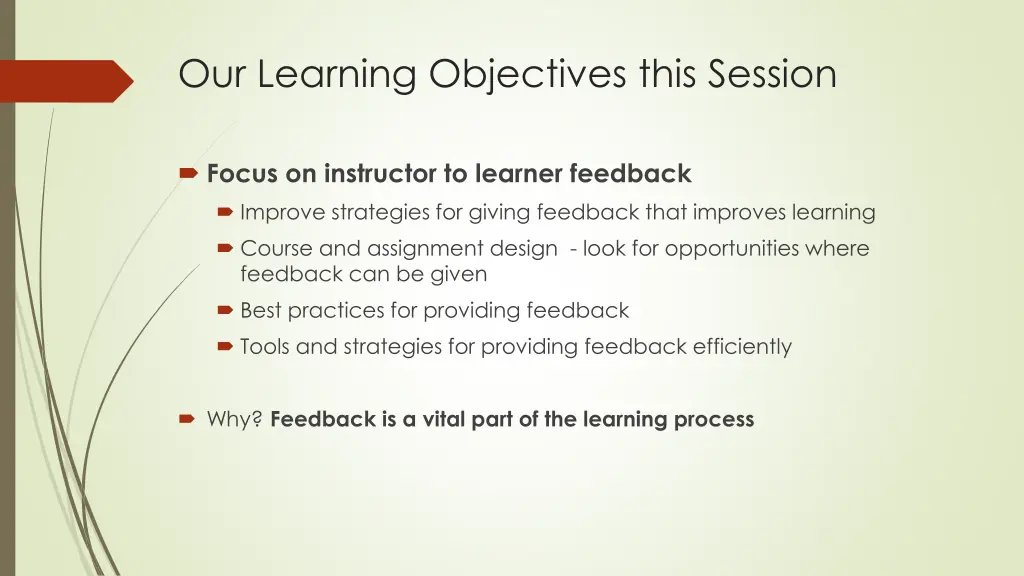 our learning objectives this session