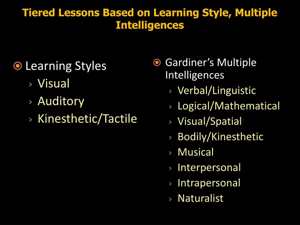 tiered lessons based on learning style multiple