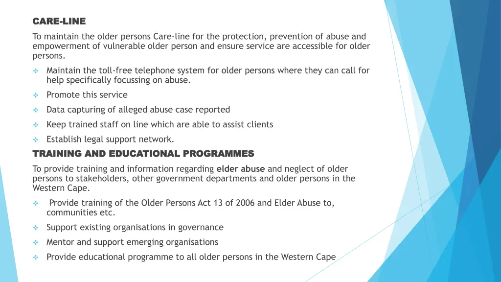 care care line to maintain the older persons care