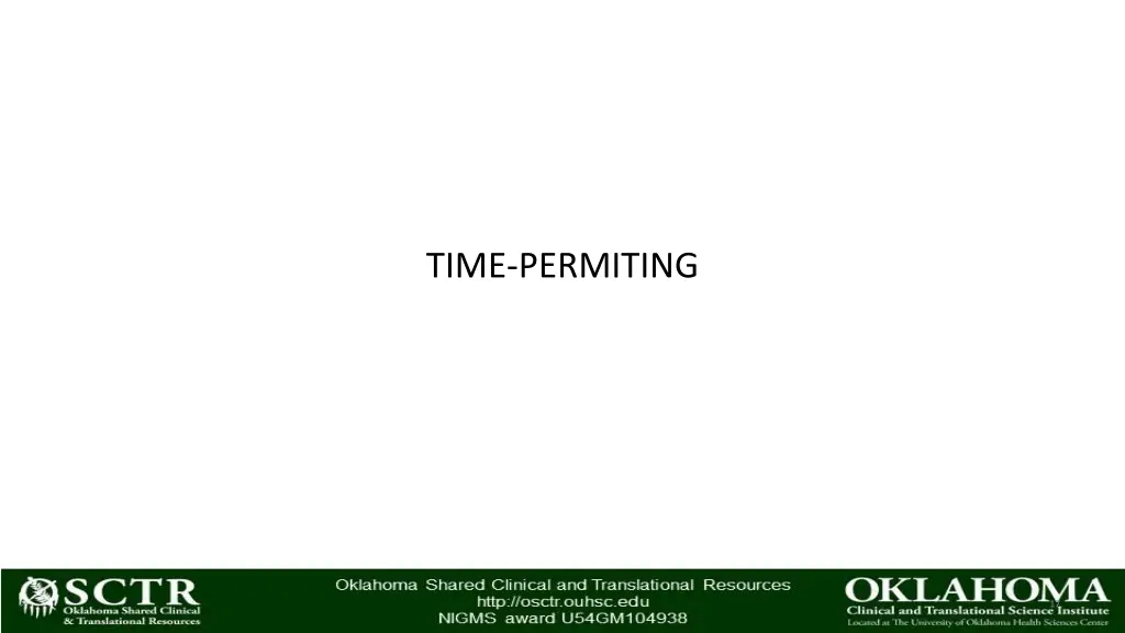 time permiting