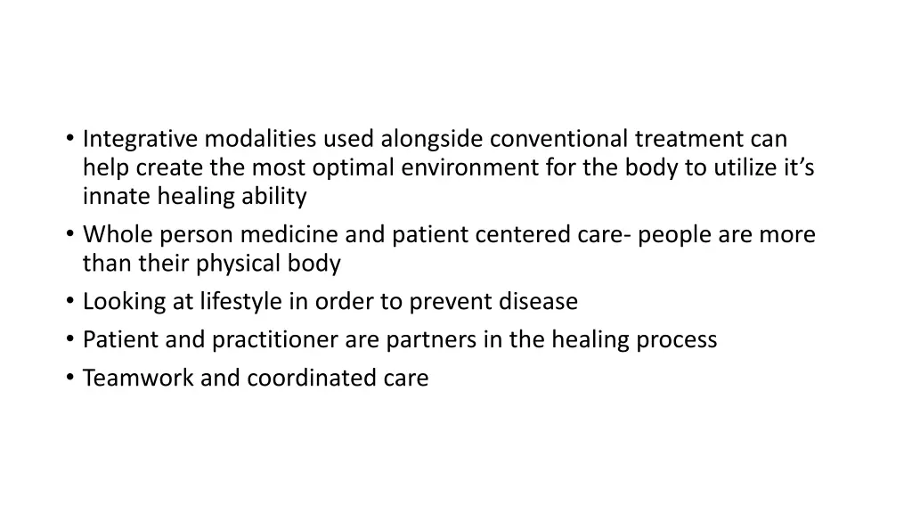 integrative modalities used alongside