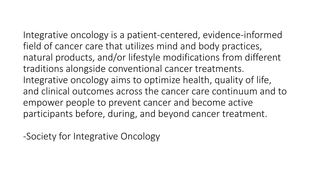 integrative oncology is a patient centered