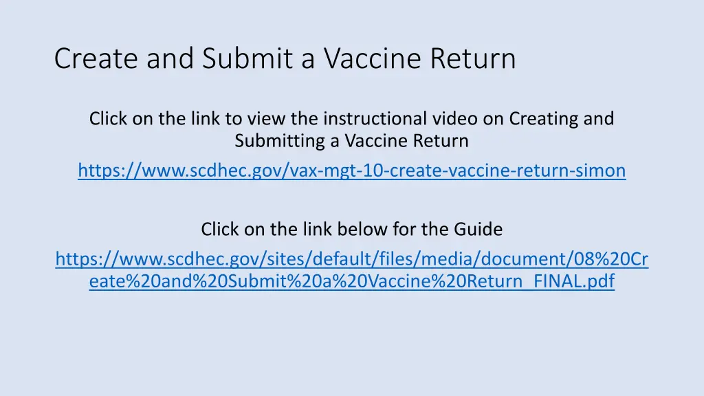 create and submit a vaccine return