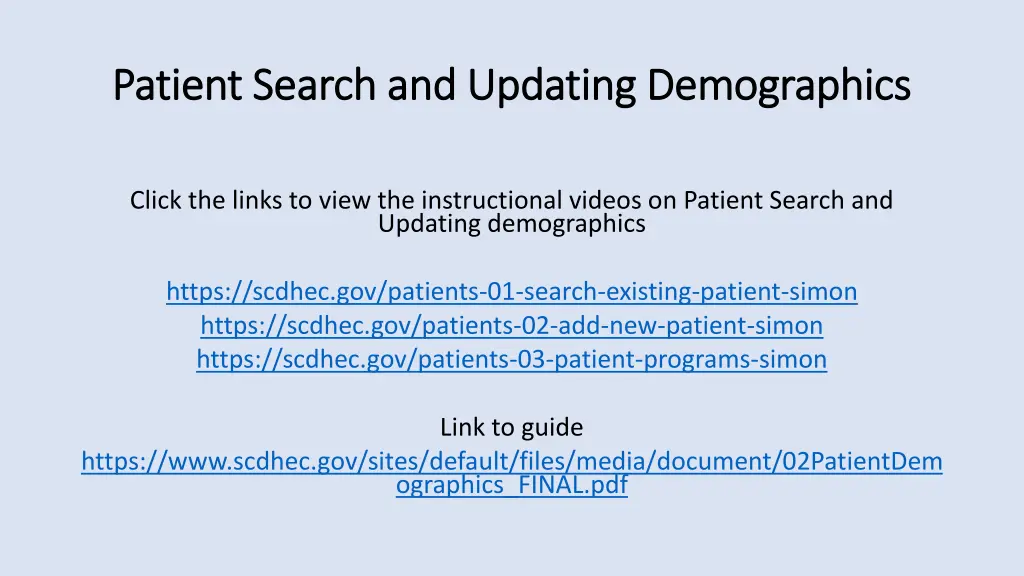 patient search and updating demographics patient