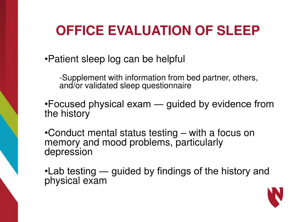 office evaluation of sleep