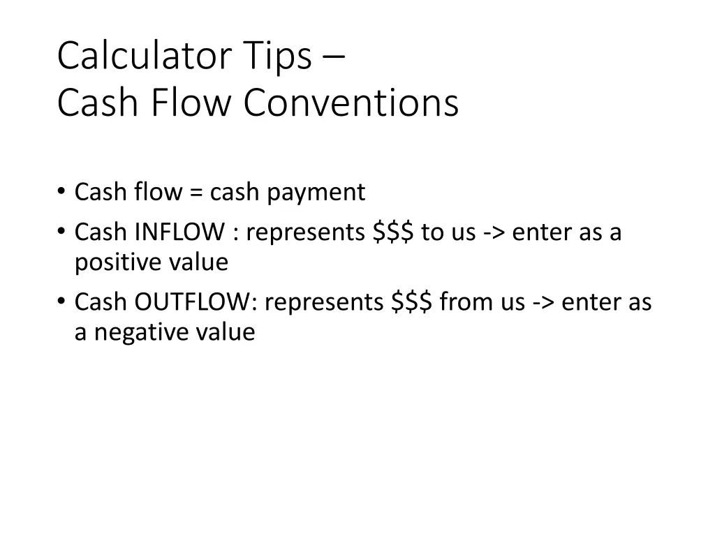 calculator tips cash flow conventions