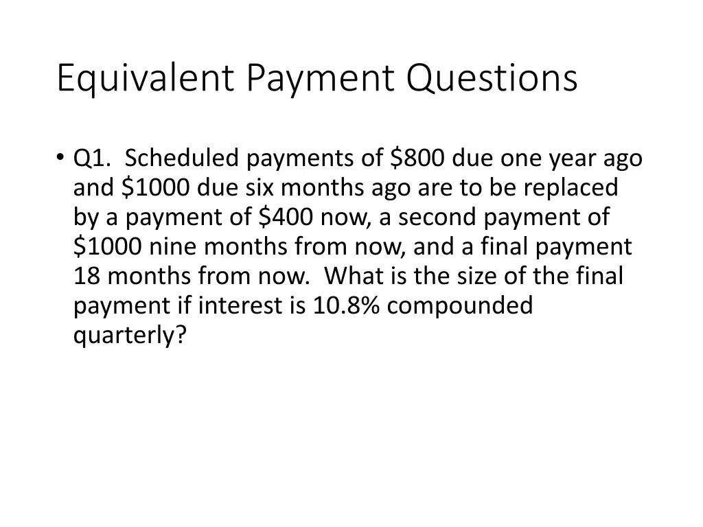 equivalent payment questions